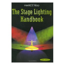 The Stage Lighting Handbook