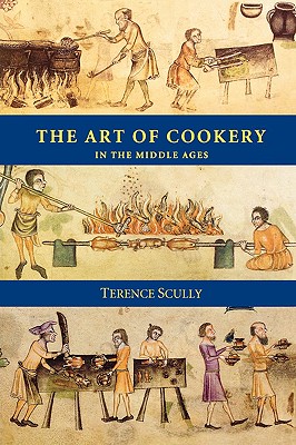 The Art of Cookery in the Middl