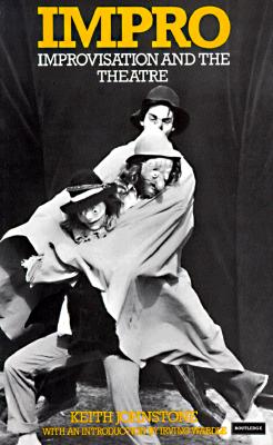 【预订】impro: visation and the theatre