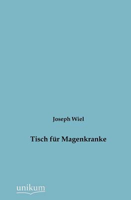 Tisch F R Magenkranke