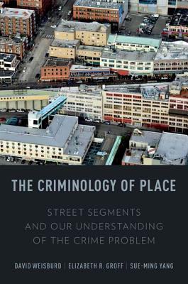 The Criminology of Place: Str