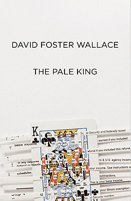 The Pale King: An Unfinished