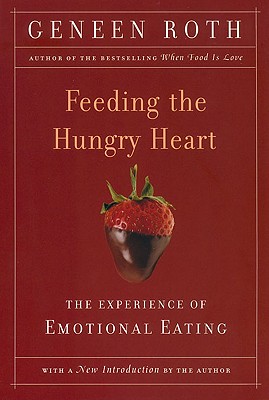 Feeding the Hungry Heart: The Experience
