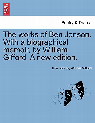The Works of Ben Jonson. wit