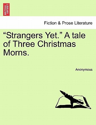 【预订】strangers yet. a tale of three christmas