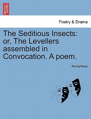 【预订】the seditious insects: or, the levellers
