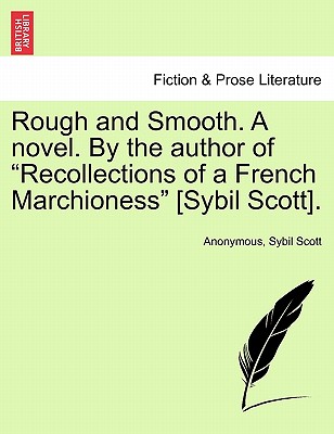 【预订】rough and smooth. a novel. by the author