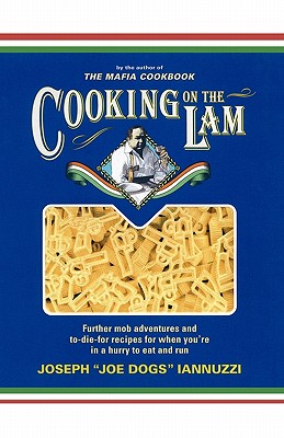 Cooking on the Lam