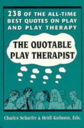 Quotable Play Therapist
