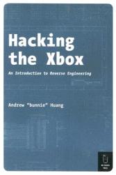 Hacking the Xbox: An Introduction to