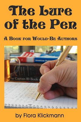 【预订】the lure of the pen -- a book for