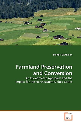 Farmland Preservation and