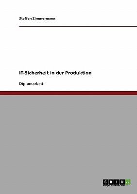 It-Sicherheit in Der Produktion