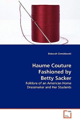 【预订】haume couture fashioned by betty