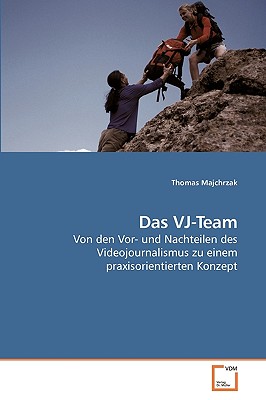 Das Vj-Team