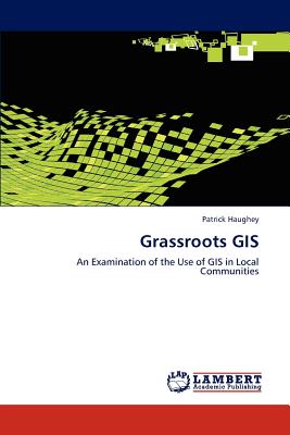 Grassroots GIS