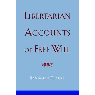 预订 Libertarian Accounts of Free Will