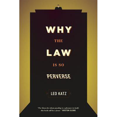 预订 Why the Law Is So Perverse