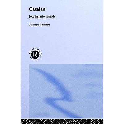 预订 CATALAN,DESCRIPTIVE GRAMMAR