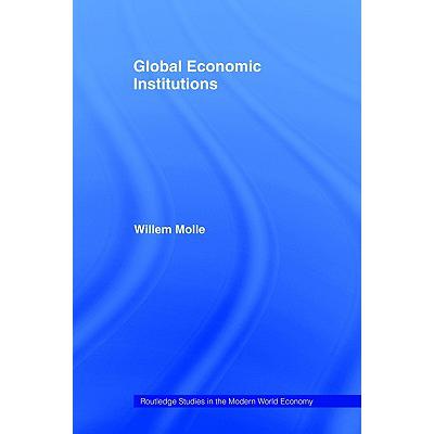 预订 GLOBAL ECONOMIC INSTITUTIONS, MOLLE
