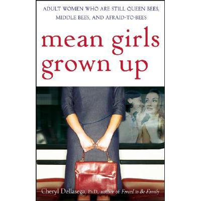 预订 Mean Girls Grown Up: Adult Women Who Are Sti...
