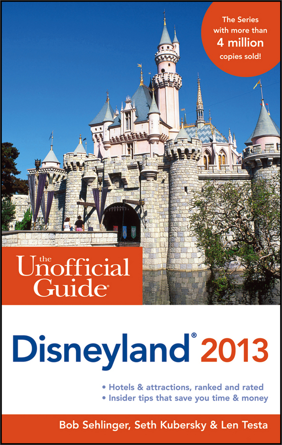 the unofficial guide to disneyland 2013