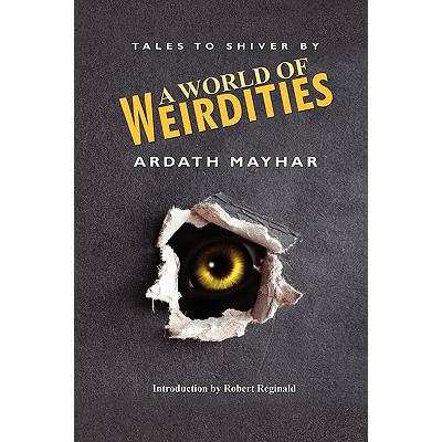 预订 a world of weirdities: tales to shiver by
