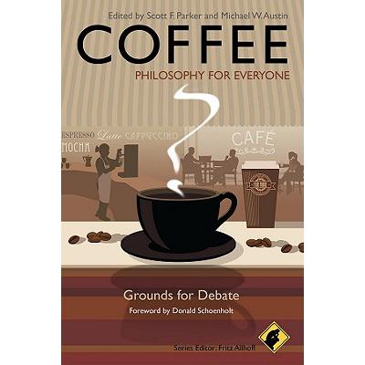 预订 Coffee - Philosophy For Everyone: Grounds Fo...