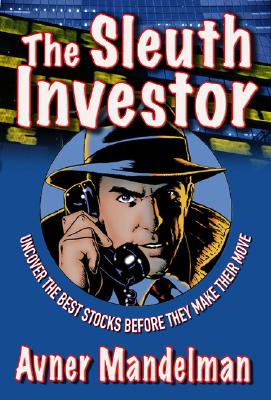 【预订】the sleuth investor: uncover the bes