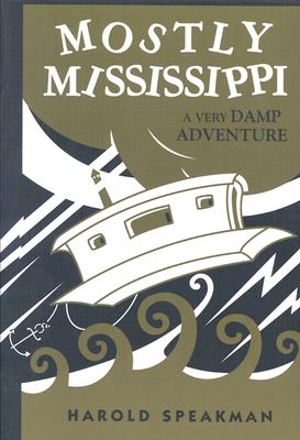 【预订】mostly mississippi: a very damp