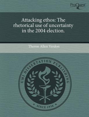 【预订】attacking ethos: the rhetorical use of