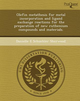 【预订】olefin metathesis for metal