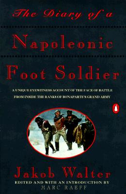 The Diary of a Napoleonic Foot