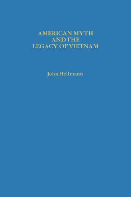 American Myth and the Legacy of