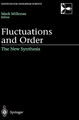 Fluctuations and Order: The New