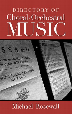 Directory of Choral-Orchestral