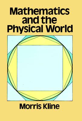 Mathematics and the Physica