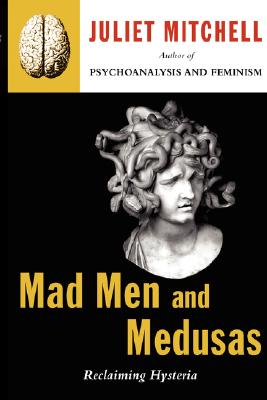 Mad Men and Medusas: Reclaiming