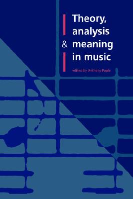 Theory, Analysis and Meaning in