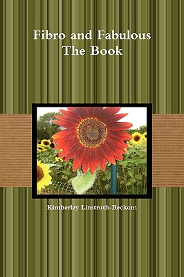 Fibro and Fabulous the Book