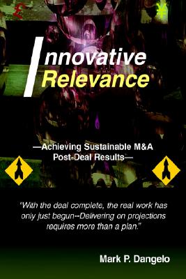 Innovative Relevance: --Achieving