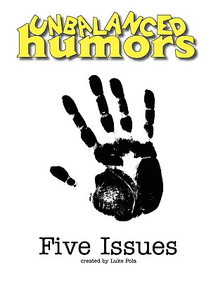 【预订】unbalanced humors: five issues