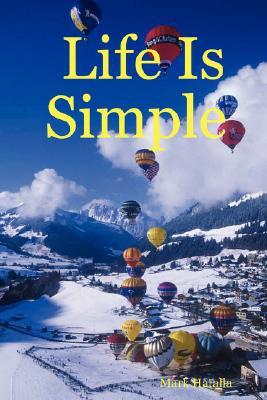 Life Is Simple