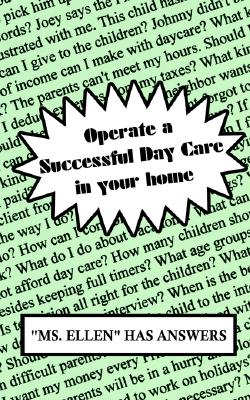 Operate a Successful Day Care in Your