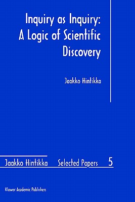 Inquiry as Inquiry: A Logic o