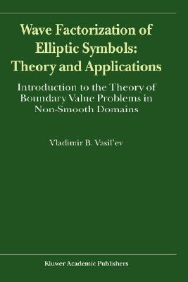 【预订】wave factorization of elliptic symbols