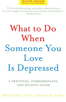 What to Do When Someone You Love Is