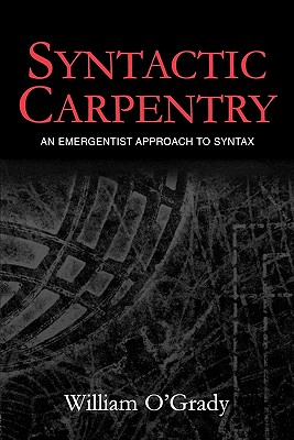 【预订】syntactic carpentry: an emergentist