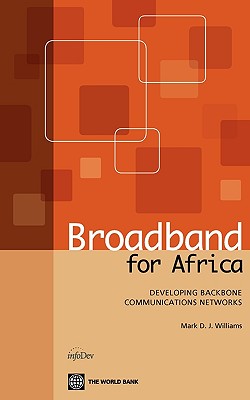 Broadband for Africa: Developing