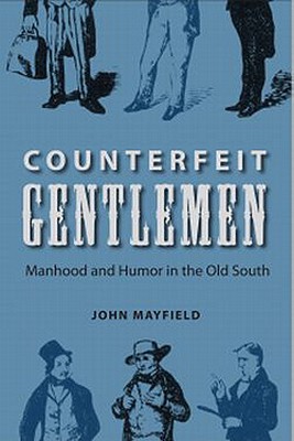 【预订】counterfeit gentlemen: manhood and humor